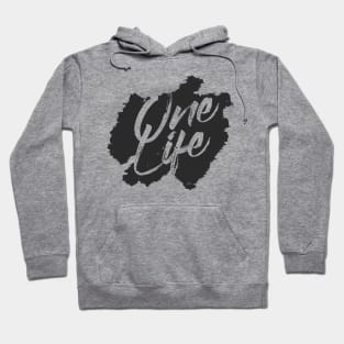 ONE LIFE Hoodie